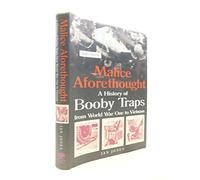 Malice Aforethought: the History of Booby Traps