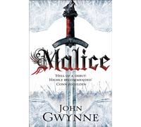 Malice by John Gwynne (Paperback Book)