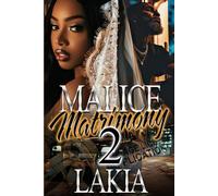 Malice Matrimony 2: An African American Romance (The Brooks' Connections)