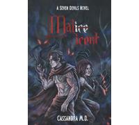 Malicent: 1 (Seven Devils)