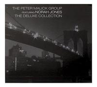 MALICK, Peter FEAT. NORAH JONES - The Peter Malik Group (Featuring Norah Jones) - The Deluxe Collection