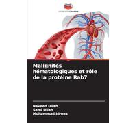 Malignités hématologiques et rôle de la protéine Rab7