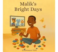 Malik's Bright Days