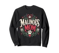 MALINOIS MOM Dog Owner Belgian Shepherd Dog Mom Sweatshirt
