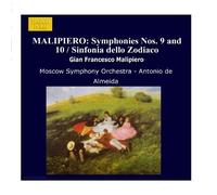 MALIPIERO: Symphonies Nos. 9 and 10 / Sinfonia dello Zodiaco by Antonio de Almeida (2006-08-01)