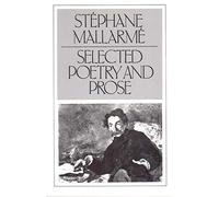 Mallarme: Selected ∗poetry∗ And Prose