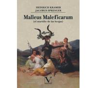 Malleus Maleficarum: (el martillo de los brujos): 1 (Ensayo)
