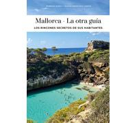 MALLORCA - LA OTRA GUIA