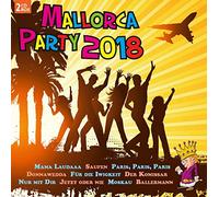 Mallorca Party 2018 (Ballermann, Mama Laudaaa, Despacito, Johnny Däpp, Himmelblaue Augen, Donnawedda, Ja Ich Will)
