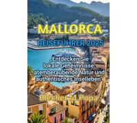 MALLORCA REISEFÜHRER 2025