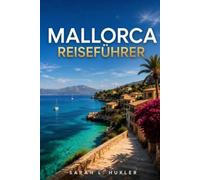 Mallorca Reiseführer 2026