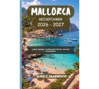 Mallorca Reiseführer 2026-2027