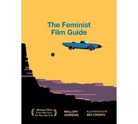 Mallory Andrews The Feminist Film Guide (Hardback) (US IMPORT)