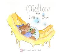 Mallow the Little Bear: Bedtime Story