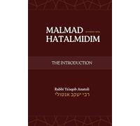 Malmad HaTalmidim (A Goad for Students) - The Introduction