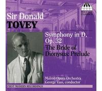 Malmo Opera Orchestra:Vass - TOVEY:SYMPHONY IN D/BRIDE