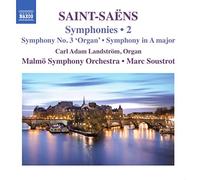 Malmo So/Soustrot - Saint-Saens:Symphonies Vol. 2