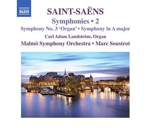 Malmo So/Soustrot - Saint-Saens:Symphonies Vol. 2