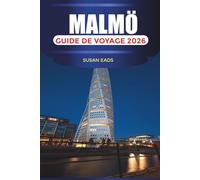 MALMÖ Guide de voyage 2026: Profiter des parcs pittoresques, des plages et des vues sur le front de mer