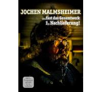 Malmsheimer, Jochen - Jochen Malmsheimer: ... Fast das Gesamtwerk - 1. N