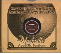 Malo, Flynn, Ickes and Pomeroy - Nashville Acoustic Sessions [Us Import]