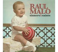 Malo, Raul - Sinners & Saints