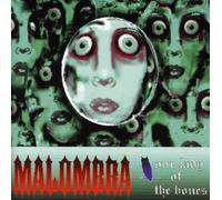 Malombra - Our Lady Of The Bones