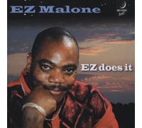Malone, E.Z. - Ez Does It