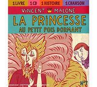 Malone/la Princesse au Petit Pois Dormant