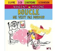 Malone, Vincent - Boucle Ne Veut Pas Dormir