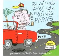 Malone, Vincent - En Voiture avec le Roi des Papas