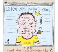 Malone, Vincent - Le Roi des Papas.Com
