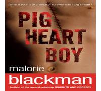 Malorie Blackman Pig-Heart Boy Paperback Book Malorie Blackman Multicolor