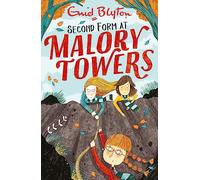 Malory Towers: Second Form: Book 2