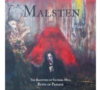Malsten - The Haunting of Silv?kra Mill - Rites of Passage [VINYL]