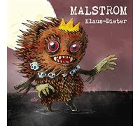 Malstrom - Klaus-Dieter