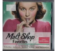 Malt Shop Favorites Early Rock-n-Roll