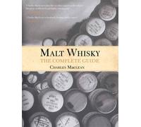 Malt Whisky: The Complete Guide