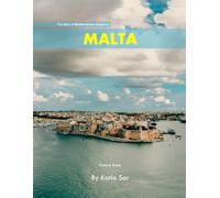 Malta: A Perfect Coffee Table Picture Book - Travel and Tourism lovers.