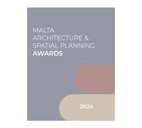 Malta Architecture and Spatial Planning Awards 2024