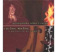 Malta, Carlos - Pixinguinha Alma E Corpo (US Import)