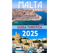Malta e Gozo - Guida turistica 2025