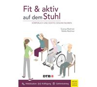 Malte Redmer Sv Fit und aktiv auf dem Stuhl: Körperlich und geistig (Paperback)