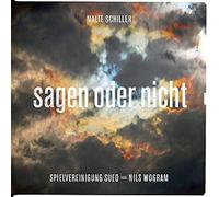 Malte Schiller & Spielvereinigung Sued feat. Nils Wogram - Sagen oder Nicht