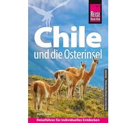 Malte Sieber Reise Know-How Reiseführer Chile und die Osterinsel (Paperback)