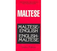 Maltese-English/English-Maltese Dictionary and Phrasebook