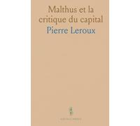 Malthus et la critique du capital: Penser la propriété, la population et le bien commun dans un essai du XIXe siècle