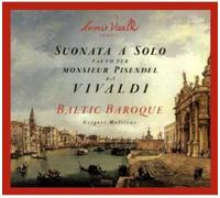 Maltizov/Baltiv Baroque - Antonio Vivaldi: Pisendel-Sonatas