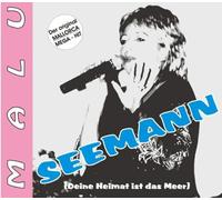Malu - Seemann (Deine Heimat Ist das Meer)