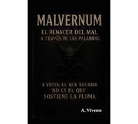 MALVERNUM: El Renacer del Mal a Través de las Palabras